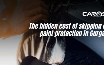 The hidden cost of skipping paint protection in Gurgaon